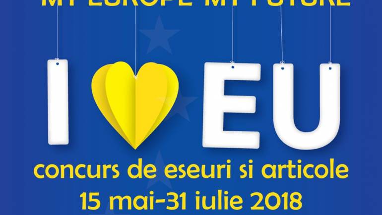 Concursul cu premii „My Europe-My Future” dedicat tinerilor și jurnaliștilor